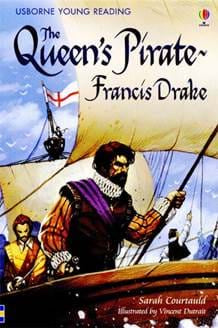 The Queen's Pirate - Francis Drake