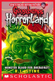 GOOSEBUMPS HORRORLAND #03: MONSTER BLOOD FOR BREAKFAST!