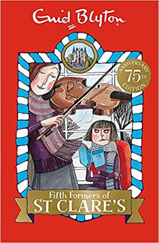 St Clare's: Fifth Formers of St Clare's