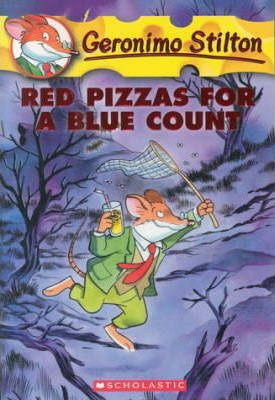 GERONIMO STILTON #07: RED PIZZAS FOR A BLUE COUNT