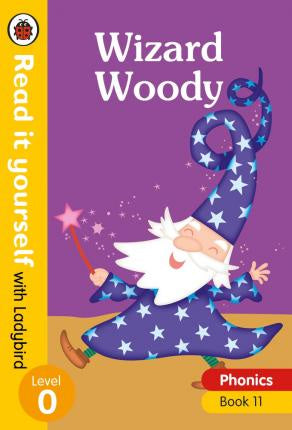Read It Yourself 11: Wizard Woody