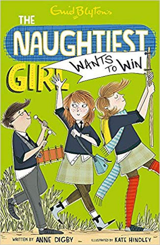The Naughtiest Girl: Naughtiest Girl Wants To Win