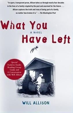 What You Have Left; Allison
