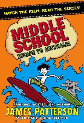 Middle School #9 : Escape to Australia