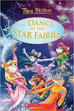 The Dance of the Star Fairies{Thea Stilton Special Edition #8}